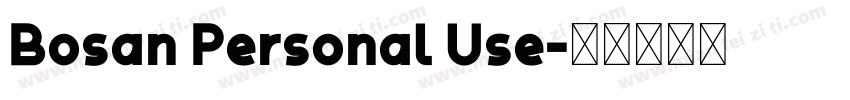 Bosan Personal Use字体转换